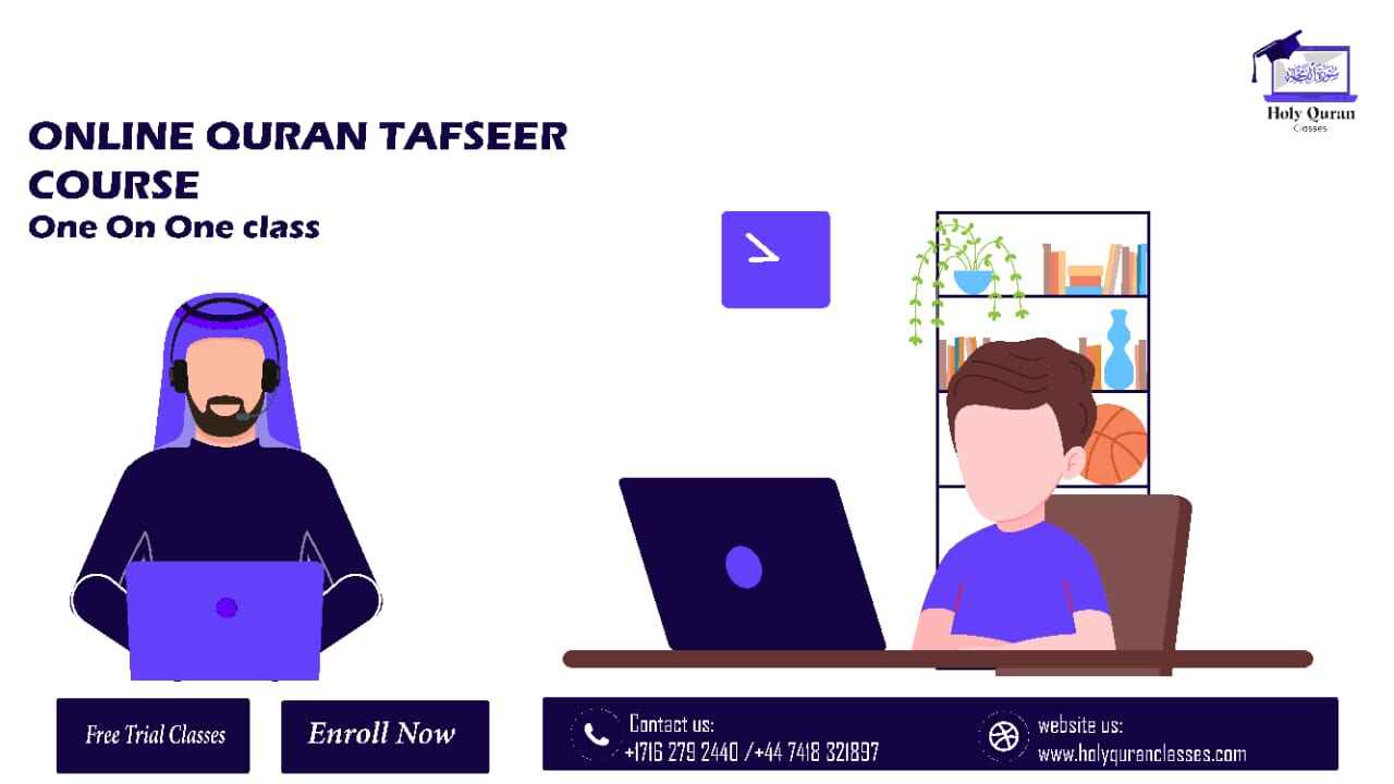 Learn Quran Tafseer Online with Flexible Timings and One-on-One Classes